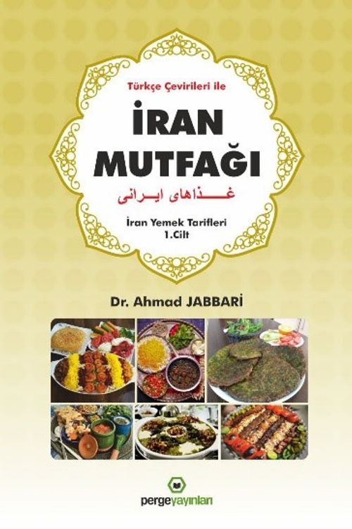 İran Mutfağı & İran Yemek Tarifleri