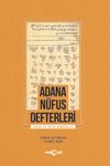 Adana N&uuml;fus Defterleri