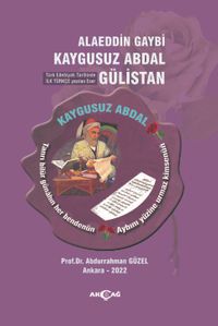 Alaeddin Gaybi Kaygusuz Abdal Gülistan