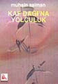 Kaf Dağı'na Yolculuk