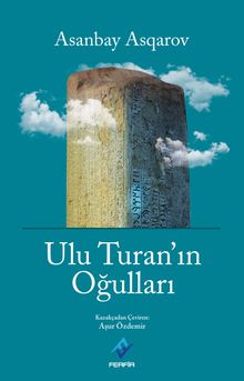 Ulu Turan’ın Oğulları