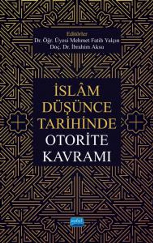 İslam Düşünce Tarihinde Otorite Kavramı