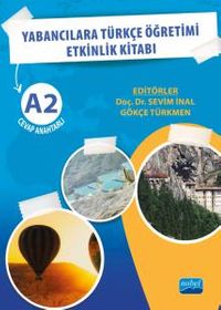 Yabancılara Türkçe Öğretimi Etkinlik Kitabı A2 Cevap Anahtarlı