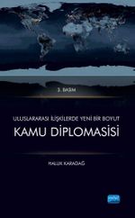 Uluslararası İlişkilerde Yeni Bir Boyut  Kamu Diplomasisi