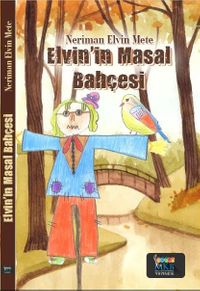 Elvin'in Masal Bahçesi