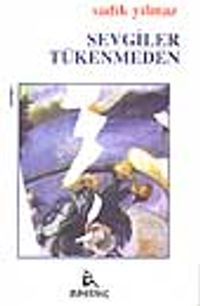 Sevgiler Tükenmeden