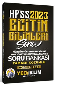 2023 KPSS Eğitim Bilimleri Öğretim Yöntem ve Teknikleri- Sınıf Yönetimi- Materyal Tasarımı Tamamı Çözümlü Soru Bankası (Modüler Set İçerisindeki)