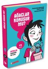 15 Soru Serisi / Ağa&ccedil;lar Konuşur Mu?