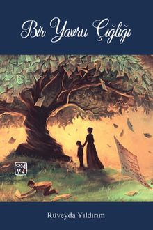 Bir Yavru Çığlığı