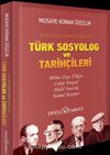 Türk Sosyolog ve Tarihçileri