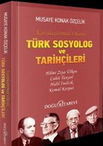 Türk Sosyolog ve Tarihçileri