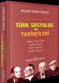 Türk Sosyolog ve Tarihçileri