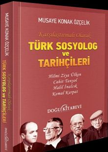 Türk Sosyolog ve Tarihçileri