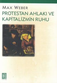 Protestan Ahlakı ve Kapitalizm Ruhu