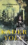 Kader Yolu (Savaş&ccedil;ı Prenses Serisi İkinci Kitap)