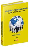 Y&ouml;netim ve Organizasyon & &Ccedil;ağdaş ve K&uuml;resel Yaklaşımlar