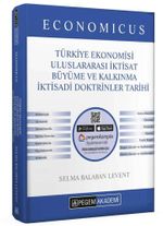KPSS A Grubu Economicus Türkiye Ekonomisi, Uluslararası İktisat, Büyüme ve Kalkınma, İktisadi Doktrinler Tarihi Konu Anlatımı