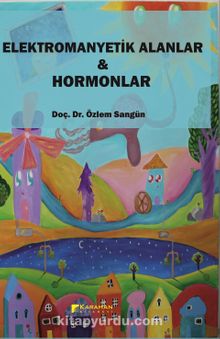 Elektromanyetik Alanlar - Hormonlar