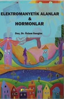 Elektromanyetik Alanlar - Hormonlar