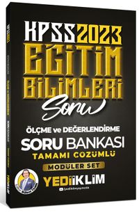 2023 KPSS Eğitim Bilimleri Ölçme ve Değerlendirme Tamamı Çözümlü Soru Bankası (Modüler Set İçerisindeki) 