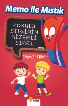 Memo İle Mıstık / Kokulu Silgi'nin Gizemli Sırrı