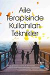 Aile Terapisinde Kullanılan Teknikler