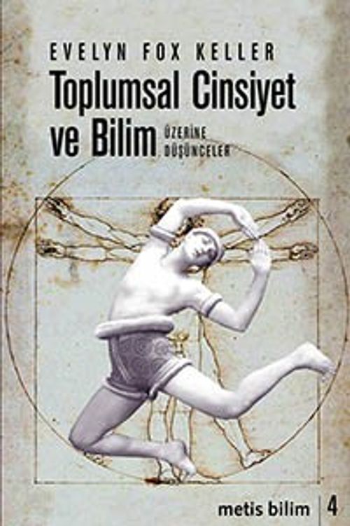 Toplumsal Cinsiyet ve Bilim Üzerine Düşünceler
