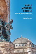 Yerli Modern Farklı & Çağdaş Türk Düşüncesi Üzerine Yazılar