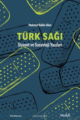Türk Sağı & Siyaset ve Sosyoloji Yazıları