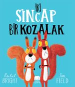 İki Sincap Bir Kozalak