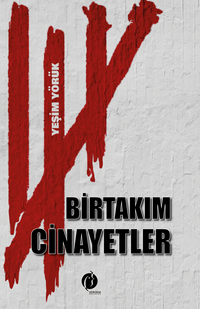 Birtakım Cinayetler