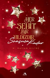 Her Şehit Bir Yıldızdır