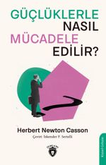 Güçlüklerle Nasıl Mücadele Edilir?