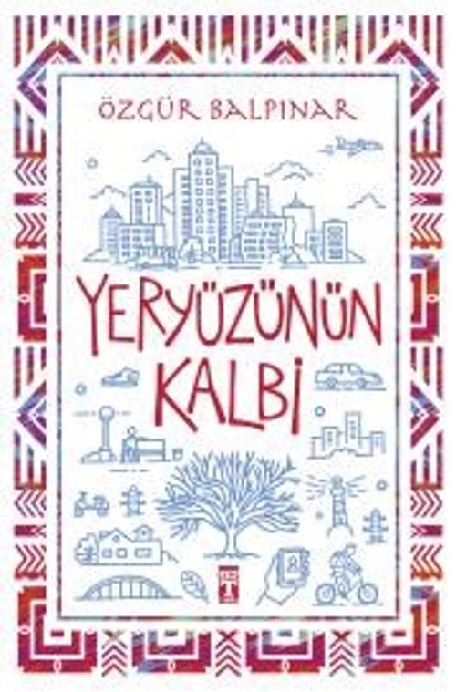 Yeryüzünün Kalbi
