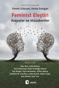 Feminist Eleştiri & Arayışlar ve Müzakereler