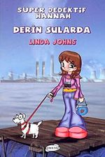 Süper Dedektif Hannah-Derin Sularda