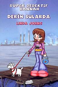Süper Dedektif Hannah-Derin Sularda