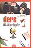 Nasıl Ders &Ccedil;alışılır