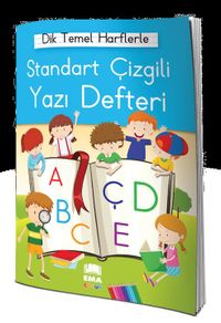 Standart Çizgili Yazı Defteri / Dik Temel Harflerle