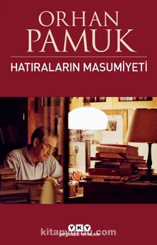 Hatıraların Masumiyeti - Orhan Pamuk