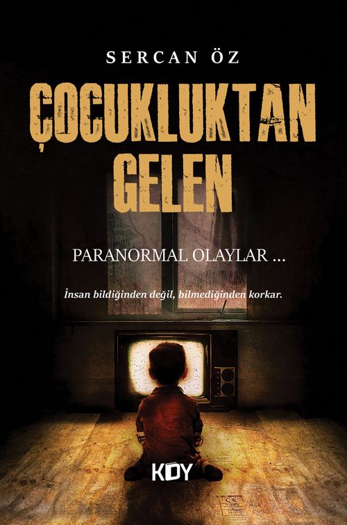 Çocukluktan Gelen