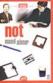 Nasıl Not Alınır