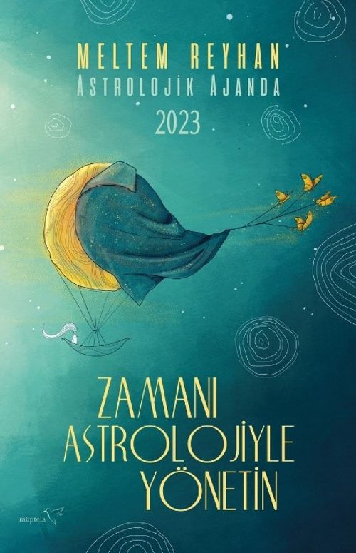 Astrolojik Ajanda 2023 & Zamanı Astrolojiyle Yönetin