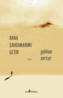 Bana Şahdamarımı Getir