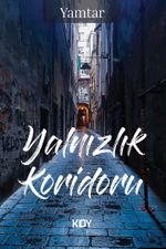 Yalnızlık Koridoru