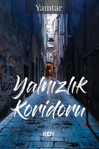 Yalnızlık Koridoru