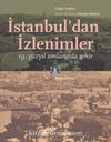 İstanbul’dan İzlenimler & 19. yüzyıl Sonlarında Şehir