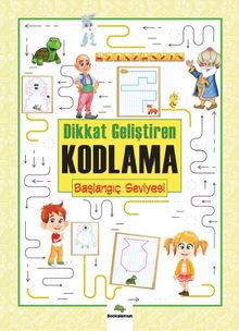 Dikkat Geliştiren Kodlama / Başlangıç Seviye