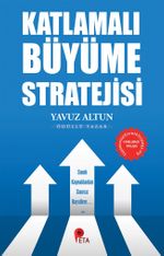 Katlamalı Büyüme Stratejisi