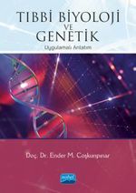 Tıbbi Biyoloji ve Genetik &  Uygulamalı Anlatım